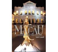 Todd Crowell Explore Macau (Tascabile)