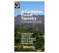 Todd Crowl A Caribbean Forest Tapestry (Copertina rigida)