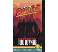 Todd Downing Return of the Calico Kids (Copertina rigida)