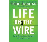 Todd Duncan Life on the Wire (Tascabile)