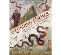 Todd Elliott The Cunning Farmer (Copertina rigida)