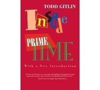 Todd Gitlin Inside Prime Time (Tascabile)