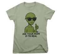 Todd Goldman Art Maglietta Donna Alien Ask Your Mom If I'm Real