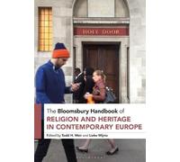 Todd H. Weir The Bloomsbury Handbook of Religion and Heritage (Copertina rigida)