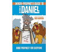 Todd Hampson The Non-Prophet's Guide to the Book of Daniel (Tascabile)