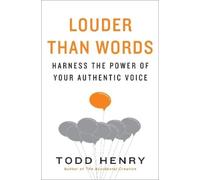 Todd Henry Louder Than Words (Copertina rigida)