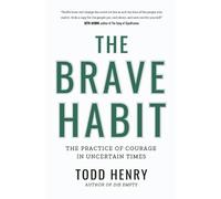 Todd Henry The Brave Habit (Tascabile)