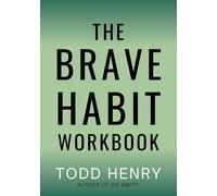 Todd Henry The Brave Habit Workbook (Tascabile)