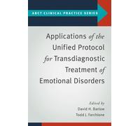Todd J. Farchio Applications of the Unified Protocol for Transdiagno (Tascabile)
