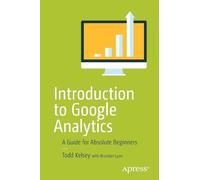 Todd Kelsey Introduction to Google Analytics (Tascabile)