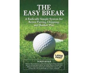 Todd Kolb The Easy Break (Tascabile)