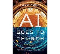 Todd Korpi AI Goes to Church (Tascabile) (PRESALE 30/09/2025)
