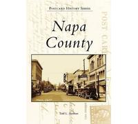 Todd L. Shulman Napa County (Tascabile) Postcard History