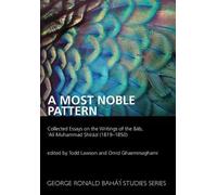 Todd Lawson Omid Ghaemmaghami A Most Noble Pattern (Tascabile)
