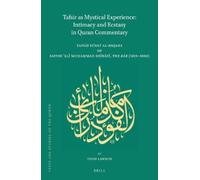 Todd Lawson Tafsir as Mystical Experience: Intimacy and Ecsta (Copertina rigida)