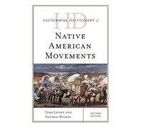 Todd Leahy Nathan Historical Dictionary of Native American Mo (Copertina rigida)