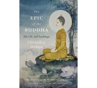 Todd Lewis Chittadhar Hrdaya Epic of the Buddha (Tascabile)