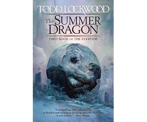 Todd Lockwood The Summer Dragon (Tascabile) Evertide