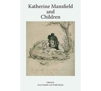 Todd Martin Katherine Mansfield and Children (Copertina rigida)