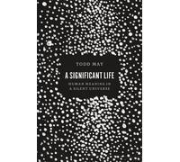 Todd May A Significant Life (Tascabile)