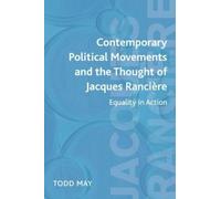 Todd May Contemporary Political Movements and the Thought of Jacques (Tascabile)