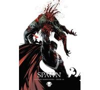 Todd McFarlane Brian Holguin Spawn Origins Hardcover Book 16 (Copertina rigida)