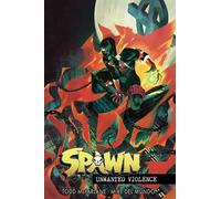Del Mundo, Mike - Spawn Unwanted Violence