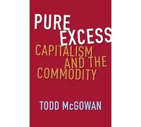 Todd McGowan Pure Excess (Tascabile)