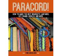 Todd Mikkelsen Paracord (Copertina rigida)
