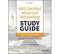 Todd Montgomery AWS Certified Advanced Networking Study Guide (Tascabile)