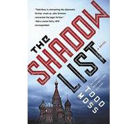 Todd Moss The Shadow List (Copertina rigida) Judd Ryker Novel