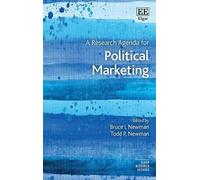 Todd P. Newman A Research Agenda for Political Marketing (Copertina rigida)