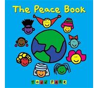 Todd Parr Parr Todd The Peace Book (Copertina rigida)