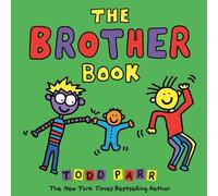 Todd Parr The Brother Book (Tascabile)
