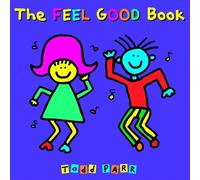 Todd Parr The Feel Good Book (Tascabile)