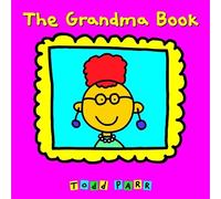 Todd Parr The Grandma Book (Tascabile)
