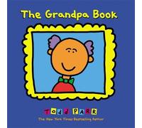 Todd Parr The Grandpa Book (Tascabile)