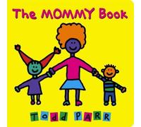 Todd Parr The Mommy Book (Libro di cartone)