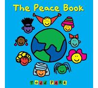 Todd Parr The Peace Book (Copertina rigida)