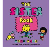 Todd Parr The Sister Book (Copertina rigida)
