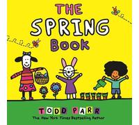 Todd Parr The Spring Book (Copertina rigida)