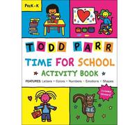 Todd Parr Time for School Activity Book (Tascabile)