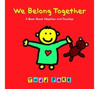Todd Parr We Belong Together (Copertina rigida)
