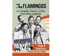 Todd R. Baptista The Flamingos (Tascabile)