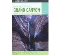 Todd R. Berger Tanya Lee Insiders' Guide® to Grand Canyon and North (Tascabile)
