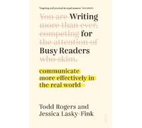 Todd Rogers Jessica Lasky-Fink Writing for Busy Readers (Tascabile)