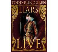Todd Rundgren - Liars Live