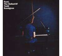 Todd Rundgren - Runt/The Ballad Of Todd Rundgren