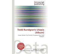 Todd Rundgren's Utopia (Album): Utopia, Genesis, Yes, Emerson, Progressive Rock, Todd Rundgren