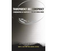 Todd Sanders Transparency and Conspiracy (Copertina rigida)